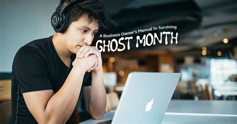 A Business Owner’s Manual to Surviving Ghost Month .